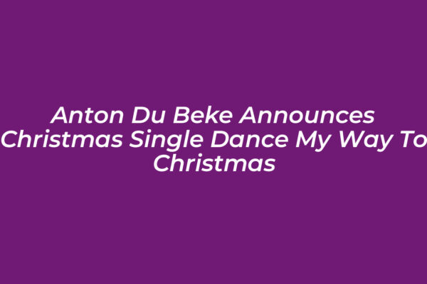 anton du beke announces christmas single dance my way to christmas IRhR