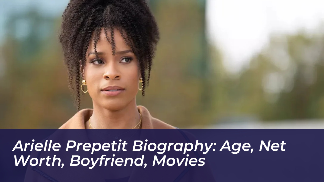 arielle prepetit biography age net worth boyfriend movies oPGc
