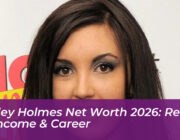 ashley holmes net worth 2026 reality tv income career mTrf