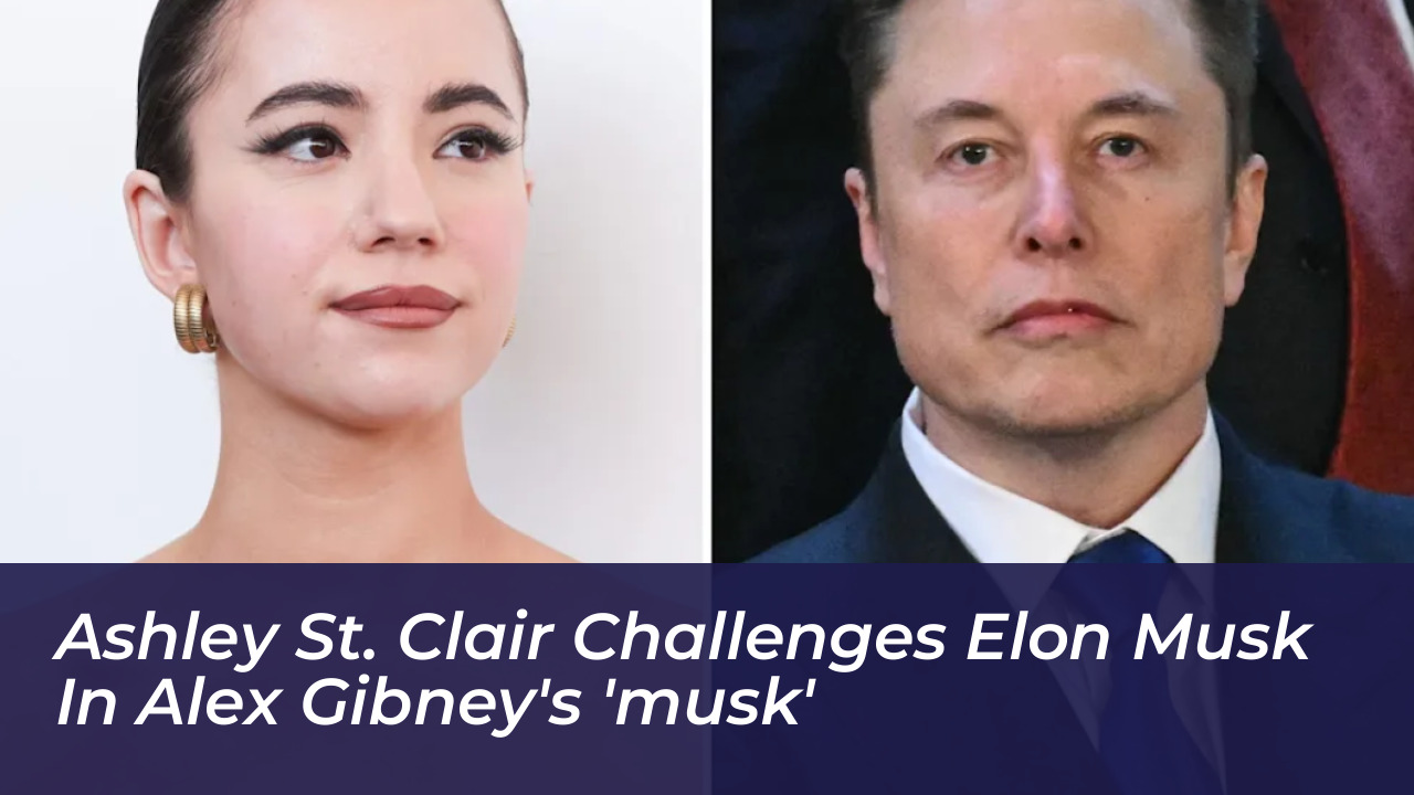 ashley st clair challenges elon musk in alex gibneys musk zrE8