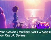 avatar seven havens gets 4 seasons new kuruk series oQ2S
