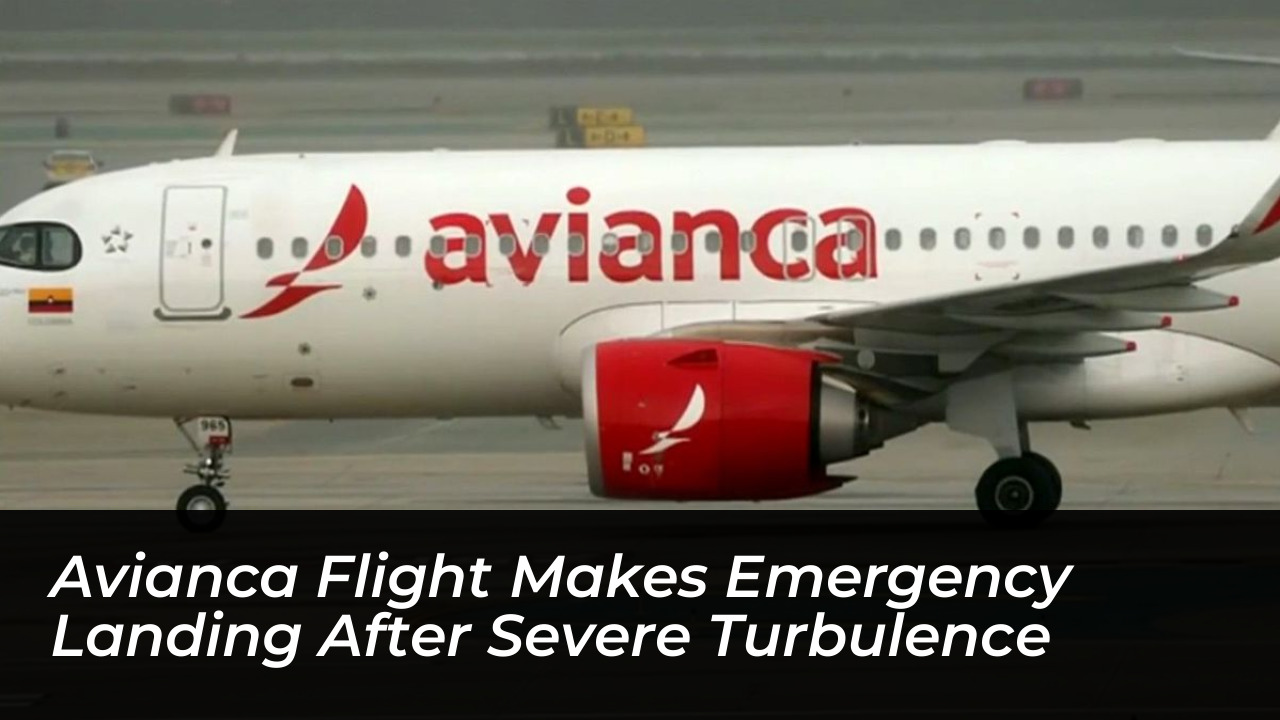 avianca flight makes emergency landing after severe turbulence 8Hqs