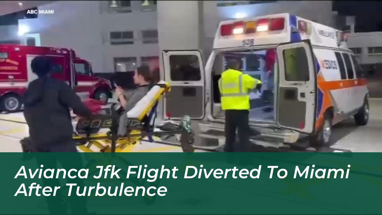 avianca jfk flight diverted to miami after turbulence Km8P