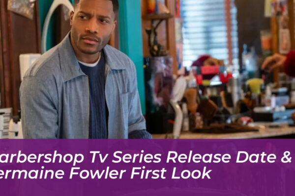 barbershop tv series release date jermaine fowler first look yIIT