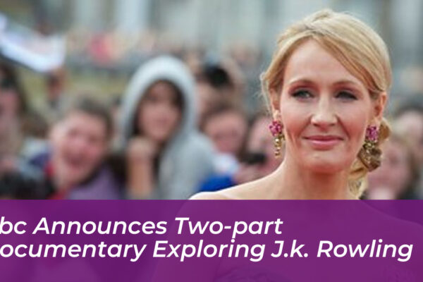 bbc announces two part documentary exploring j k rowling fyrO
