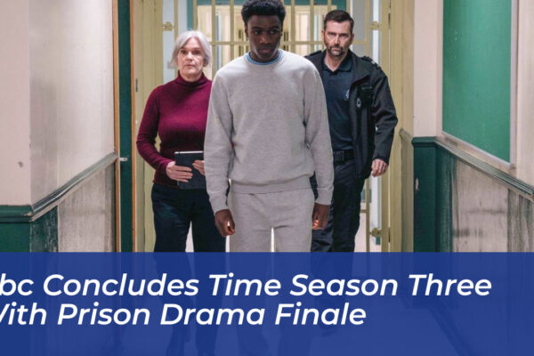 bbc concludes time season three with prison drama finale XGmk