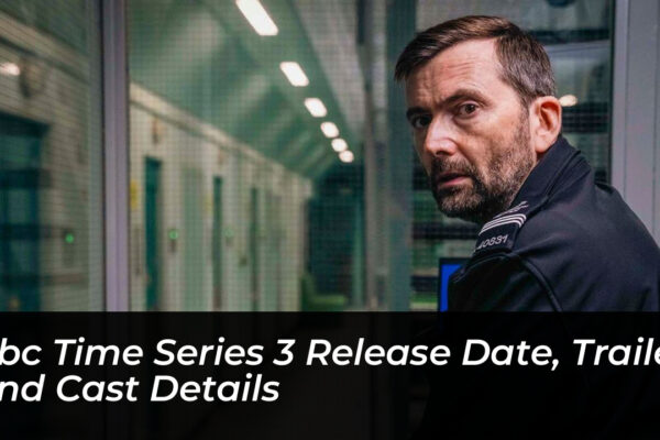 bbc time series 3 release date trailer and cast details 7Kxq