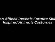 ben affleck reveals fortnite skins inspired animals costumes jYem