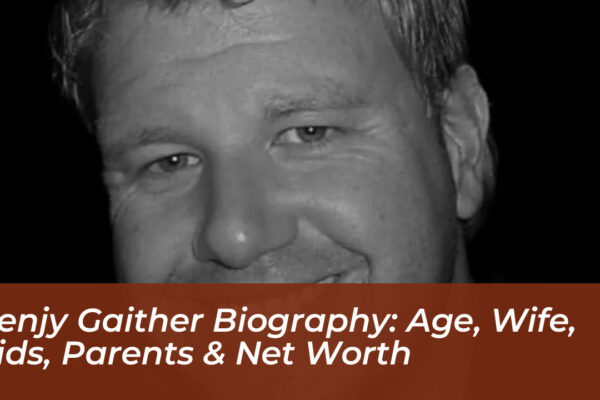 benjy gaither biography age wife kids parents net worth BcX3