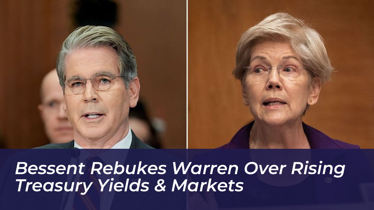 bessent rebukes warren over rising treasury yields markets N2np