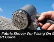 best fabric shaver for pilling on sofa expert guide OOpv