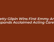 betty gilpin wins first emmy and expands acclaimed acting career ZPys