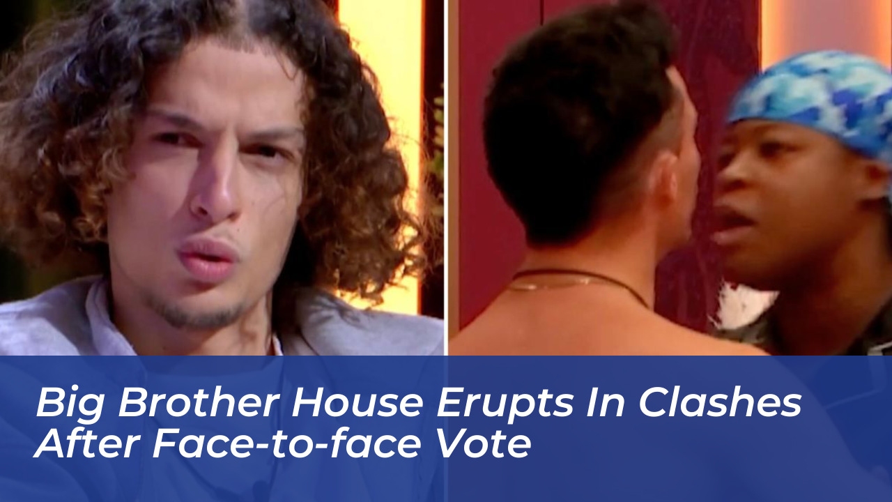 big brother house erupts in clashes after face to face vote INvw