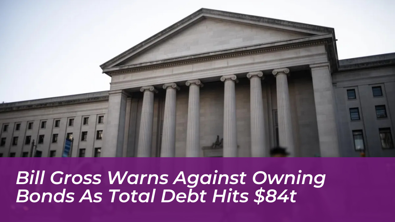 bill gross warns against owning bonds as total debt hits 84t g0Dw