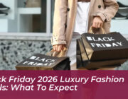 black friday 2026 luxury fashion deals what to expect jJLq