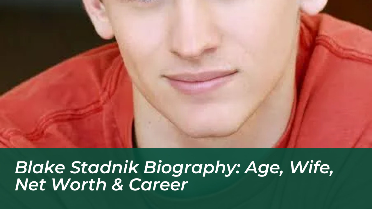 blake stadnik biography age wife net worth career n3jc