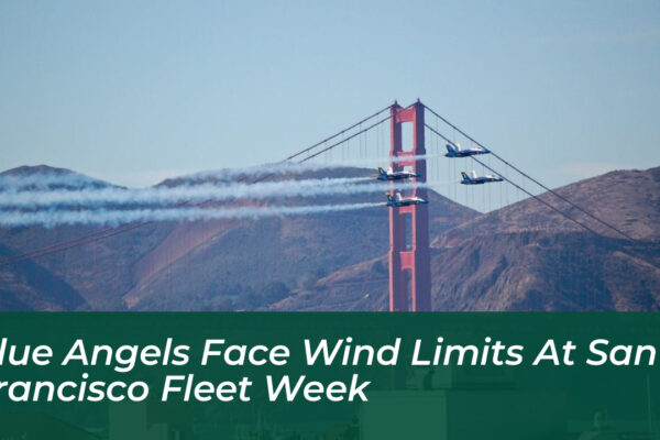 blue angels face wind limits at san francisco fleet week oYub