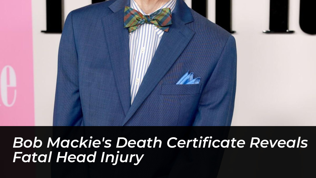bob mackies death certificate reveals fatal head injury Es7R
