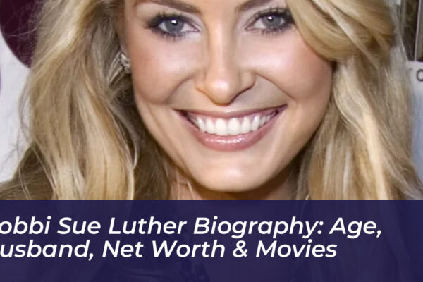 bobbi sue luther biography age husband net worth movies N3YX
