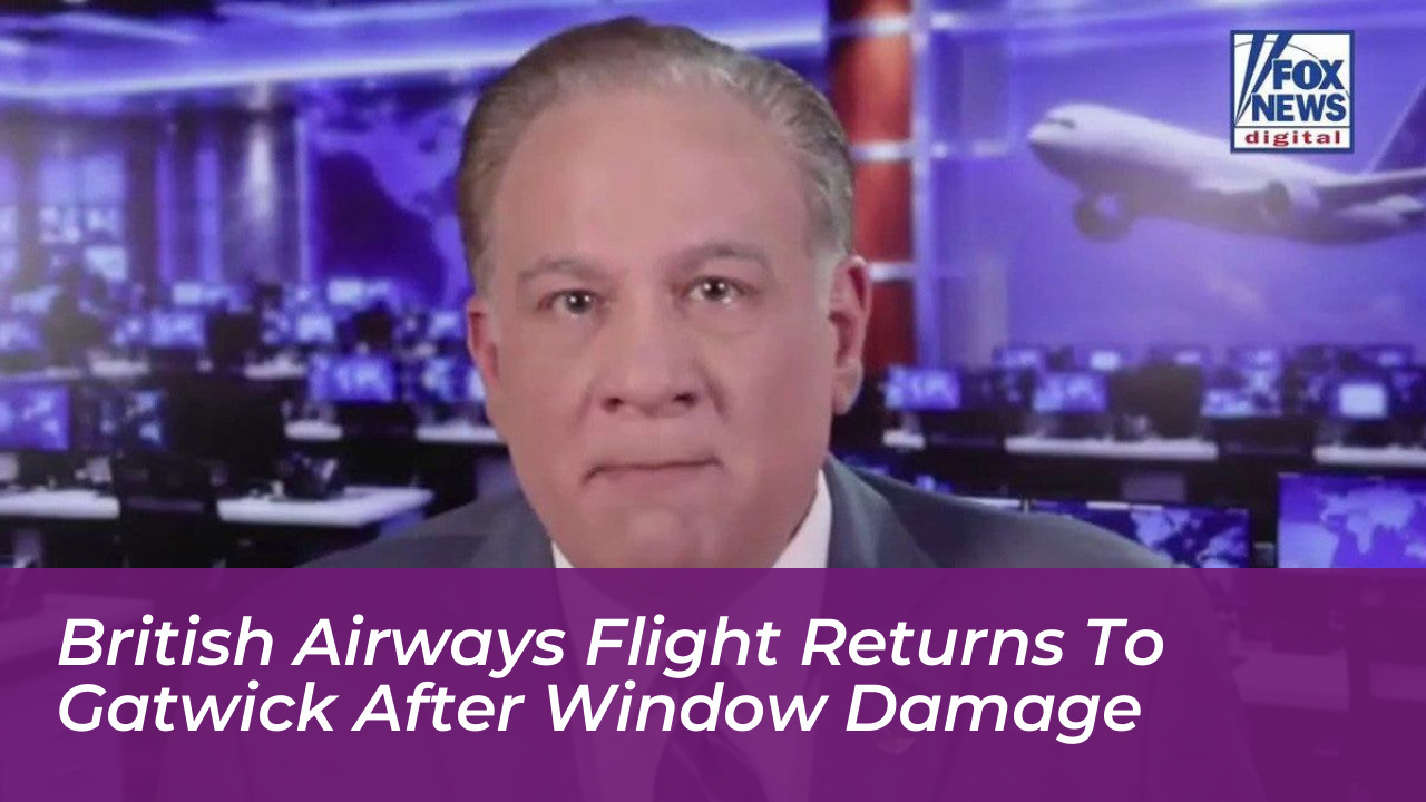 british airways flight returns to gatwick after window damage 2s03
