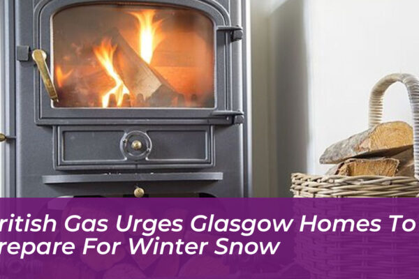 british gas urges glasgow homes to prepare for winter snow jkT1