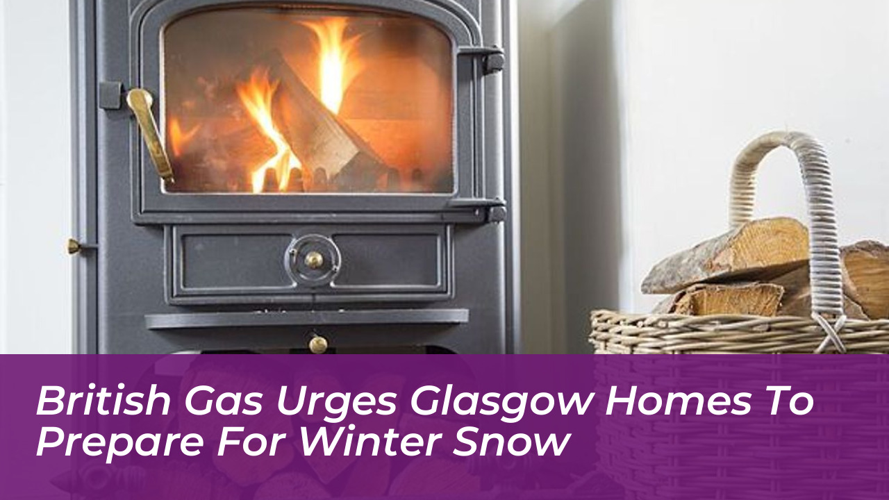british gas urges glasgow homes to prepare for winter snow jkT1