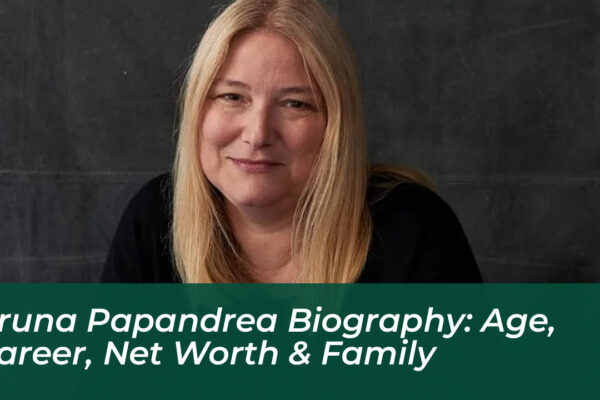 bruna papandrea biography age career net worth family iTcr