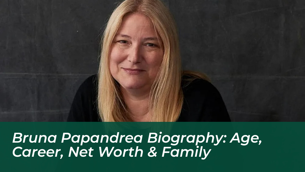 bruna papandrea biography age career net worth family iTcr