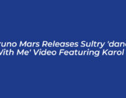 bruno mars releases sultry dance with me video featuring karol g wGOD