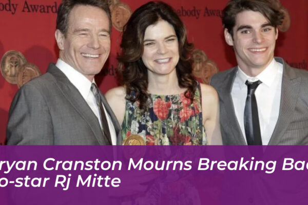 bryan cranston mourns breaking bad co star rj mitte 9Vw1