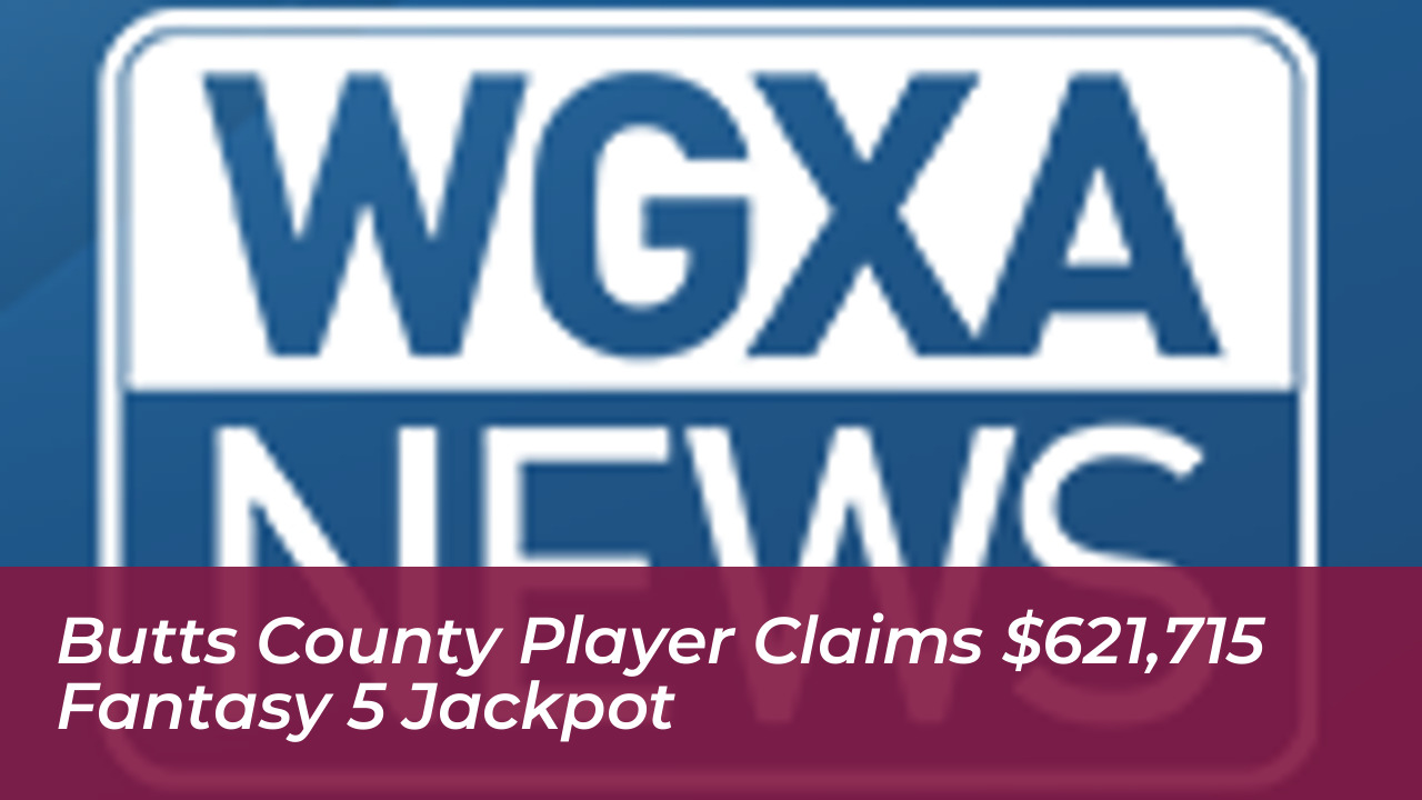 butts county player claims 621715 fantasy 5 jackpot nyyZ