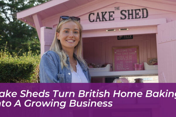 cake sheds turn british home baking into a growing business OROX
