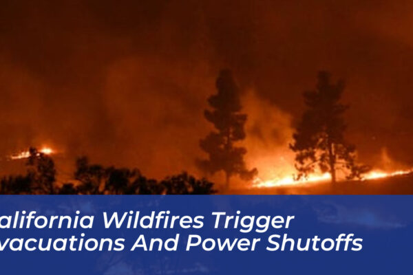 california wildfires trigger evacuations and power shutoffs 0Hg2