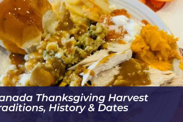 canada thanksgiving harvest traditions history dates EH21