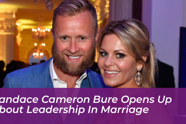 candace cameron bure opens up about leadership in marriage 3S5W