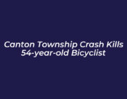 canton township crash kills 54 year old bicyclist mHkT