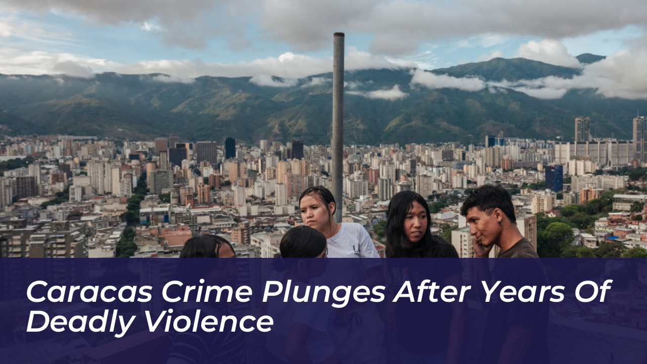 caracas crime plunges after years of deadly violence yghV