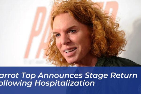 carrot top announces stage return following hospitalization g8CP