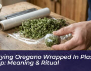carrying oregano wrapped in plastic wrap meaning ritual nQsK