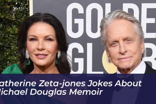 catherine zeta jones jokes about michael douglas memoir 2OcJ
