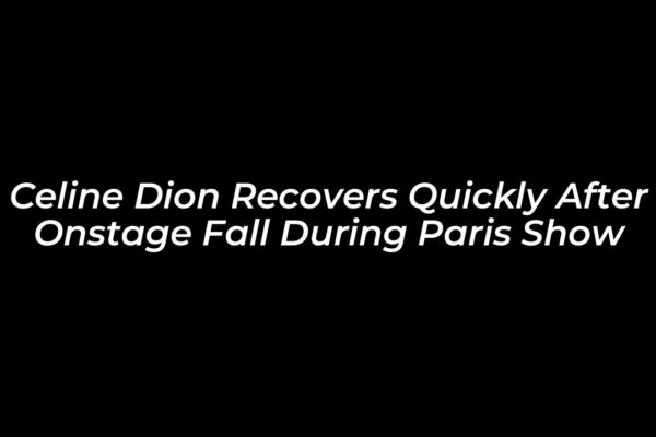 celine dion recovers quickly after onstage fall during paris show EgDN
