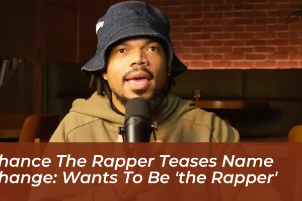 chance the rapper teases name change wants to be the rapper AoEe