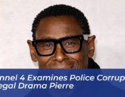 channel 4 examines police corruption in legal drama pierre SOUr