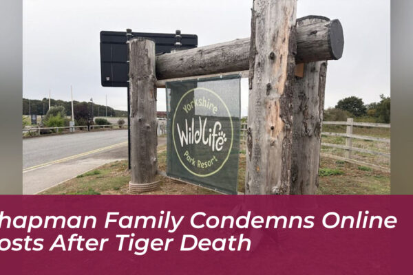 chapman family condemns online posts after tiger death D8Qb