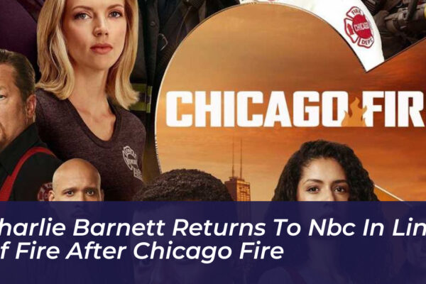 charlie barnett returns to nbc in line of fire after chicago fire ioxL