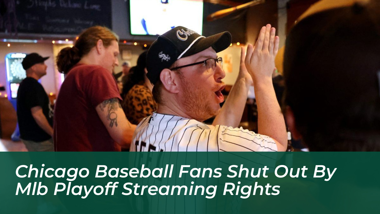 chicago baseball fans shut out by mlb playoff streaming rights