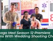chicago med season 12 premiere opens with wedding shooting chaos P1ea