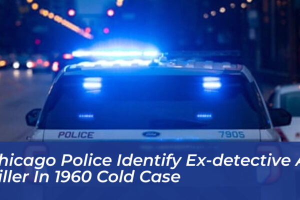 chicago police identify ex detective as killer in 1960 cold case 2uxW