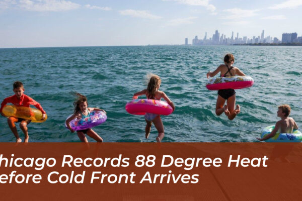 chicago records 88 degree heat before cold front arrives nSqT