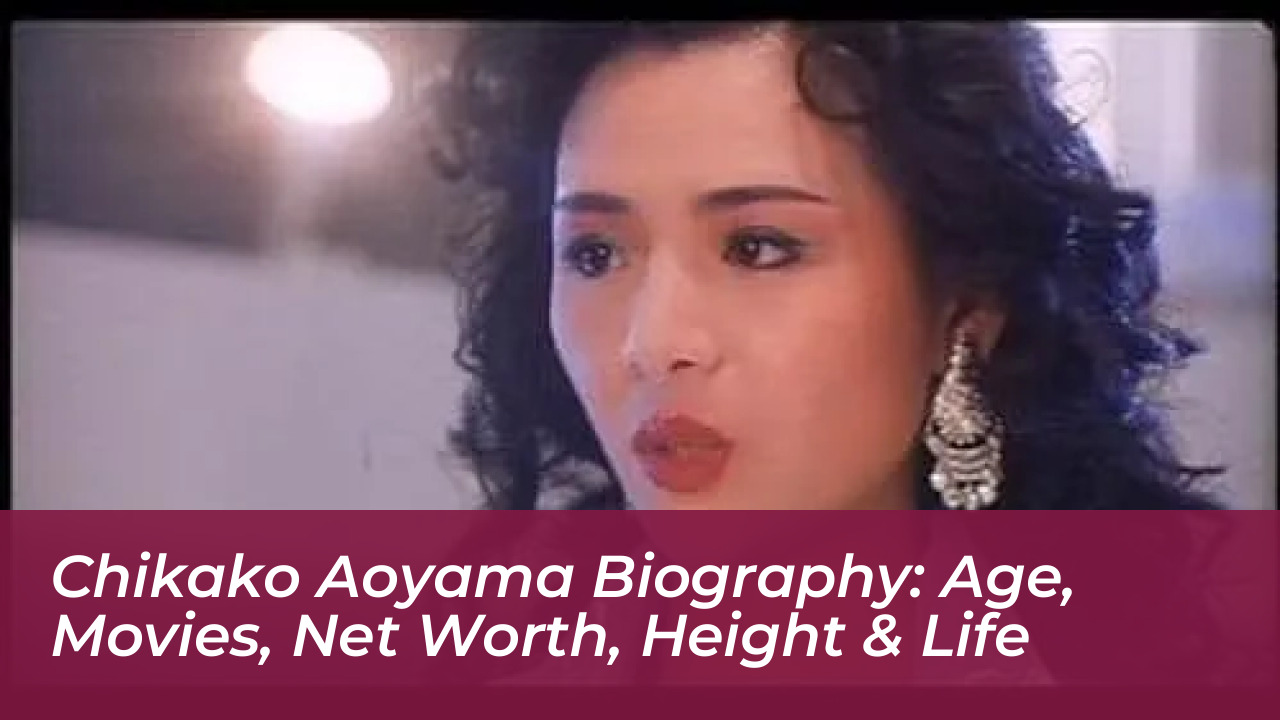 chikako aoyama biography age movies net worth height life j8Cz